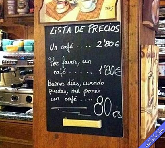 Carteles desconcertantes: Por favor un cafe