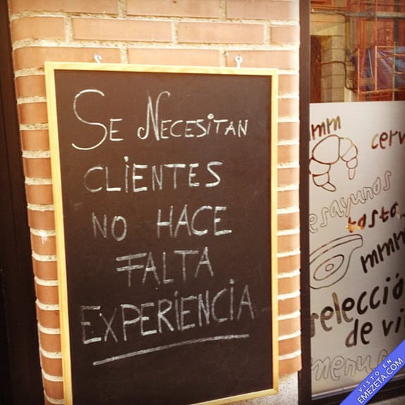 Carteles desconcertantes: Se necesitan clientes