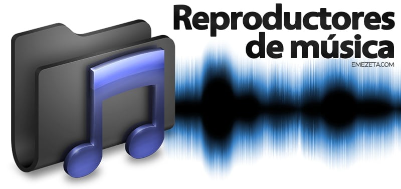 Los mejores reproductores de música (alternativas a Winamp o iTunes)