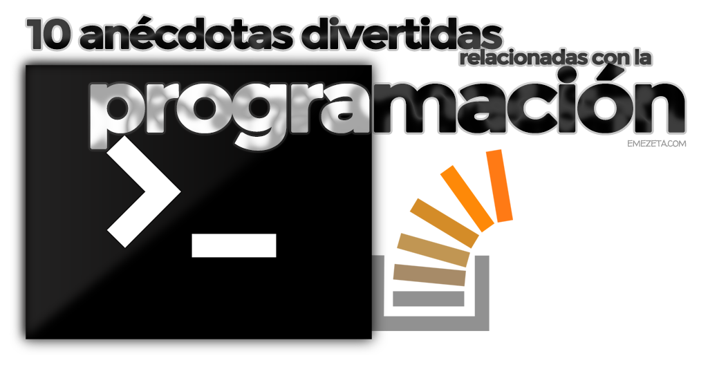 Anécdotas divertidas relacionadas con la programación