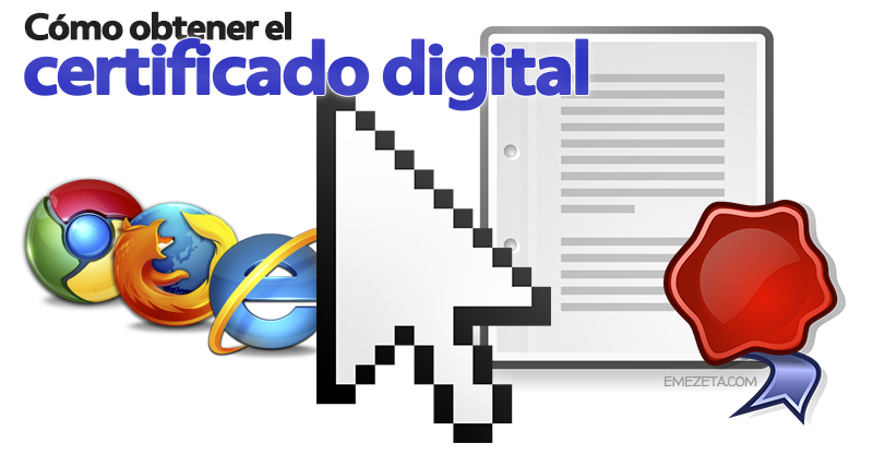 Cómo sacar el certificado digital