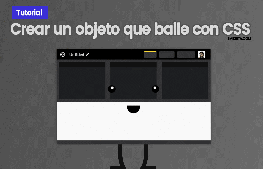 Tutorial: Cómo crear un objeto que baile con CSS