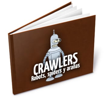 crawlers spiders robots arañas bender