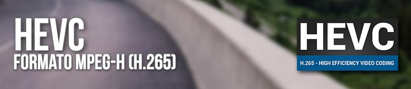 Formato HEVC (H.265)