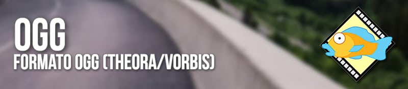 Formato OGG (Theora/Vorbis)
