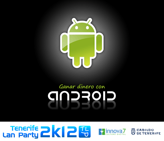 Conferencia TLP2k12: Ganar dinero con Android