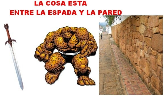 Meme: La Cosa (La Cosa está entre la espada y la pared)
