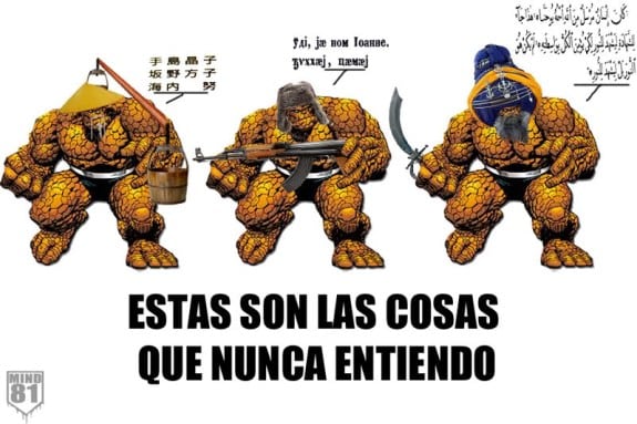 Meme: La Cosa (Las Cosas que nunca entiendo)