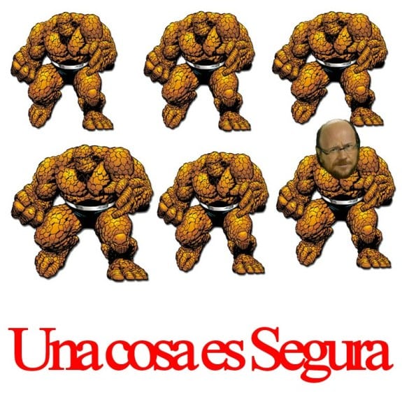 Meme: La Cosa (Una Cosa es Segura)