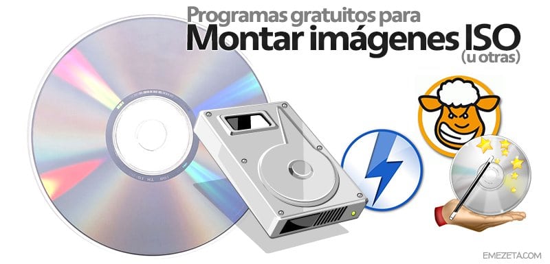 Programas para montar imágenes ISO, NRG, MDS, MDF, BIN o CUE (entre otras)