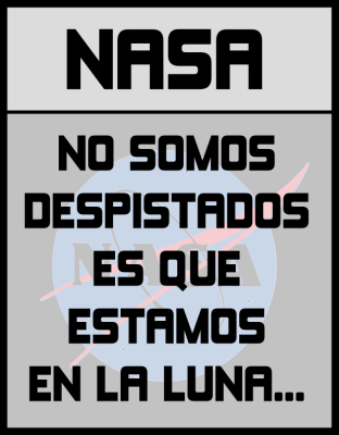 NASA: No somos despistados, es que estamos en la luna.